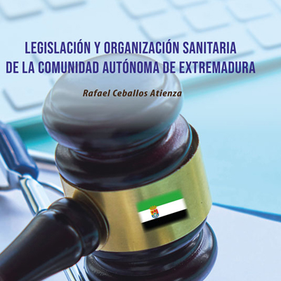 Imagen de Legislación y organización sanitaria de la Comunidad Autónoma de Extremadura